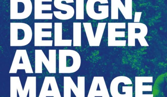 Design, Deliver Manage